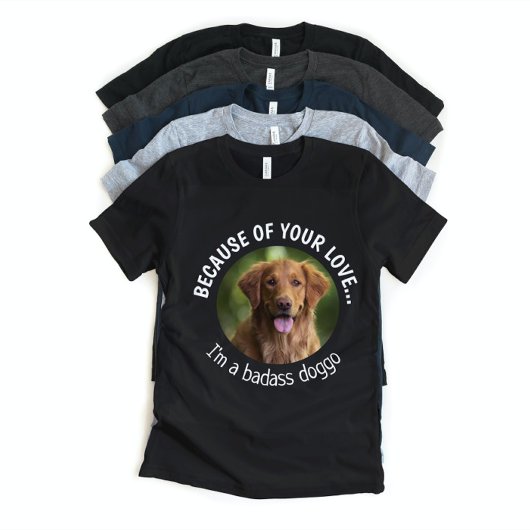 Badass Doggo Faters DayカスタムフォトTシャツ Tシャツ