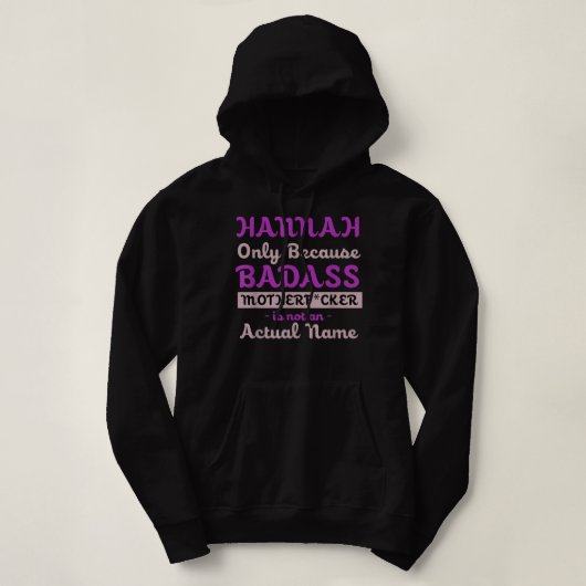 Badass Hannahの名おもしろい前ユーモアのニックネームの攻勢 パーカ (デザイン正面)