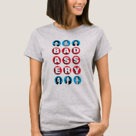 Badass Women: Stacey RBG AOC Katie Kamala Warren Tシャツ