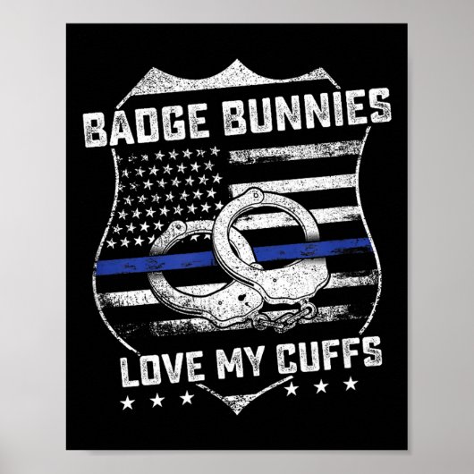 Badge Bunnies Love My Cuffs Funny Lice Humor  ポスター (正面)