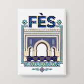 Badge Fès – illustration architecturale marocaine 缶バッジ (正面)