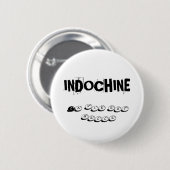 BADGE INDOCHINE LA VIE EST BELLE 缶バッジ (正面&裏面)