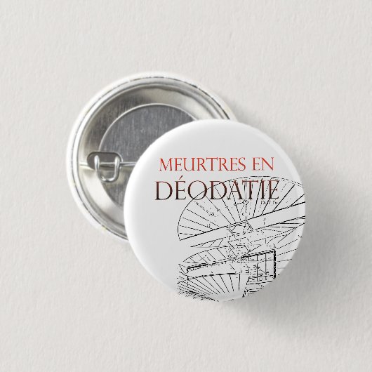 Badge Meurtres en Déodatie 缶バッジ (正面&裏面)