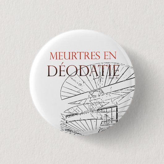 Badge Meurtres en Déodatie 缶バッジ (正面)