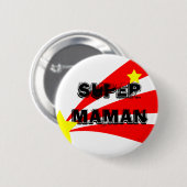 Badge super maman 缶バッジ (正面&裏面)