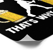 Badminton And Beer Thats Why Im Here  ポスター (角)