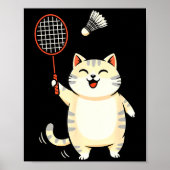 Badminton Cat Cartoon Art, Funny Cat Design For Ca ポスター (正面)