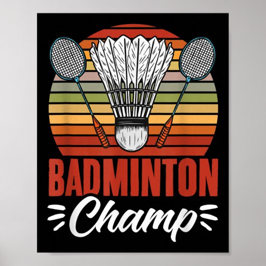 Badminton Champ Racket Shuttle Vintage Badminton P ポスター (正面)