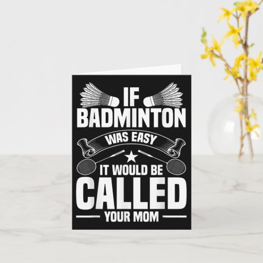 Badminton Coach Shuttle Your Mom Badminton Player  カード (黄色い花)