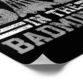 Badminton Funny Saying Player Gift  ポスター (角)