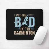 Badminton Funny Saying Racquets Shuttle Player  マウスパッド (マウス)