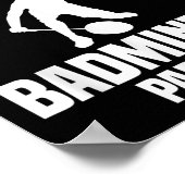 Badminton Game Shuttle I Blame Badminton Player  ポスター (角)