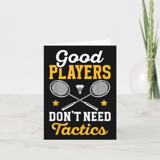 Badminton Good Players Dont Need Tactics Shuttle  カード (正面)