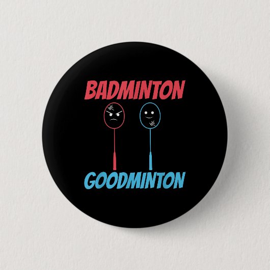Badminton Goodminton Racket Meme  缶バッジ (正面)