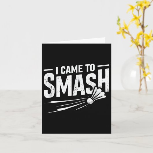 Badminton I Came To Smash Shuttle  カード (黄色い花)
