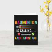 Badminton Is Calling And I Must Go Badminton Playe カード (黄色い花)