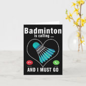 Badminton Is Calling And I Must Go Funny Badminton カード (黄色い花)
