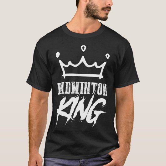 Badminton King net badminton funny  Tシャツ (正面)