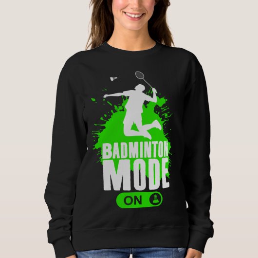 Badminton Mode On Mens Boys Youth Player Graphic スウェットシャツ (正面)