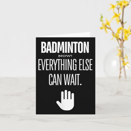 Badminton Now! Everything Else Can Wait Racket Spo カード (黄色い花)