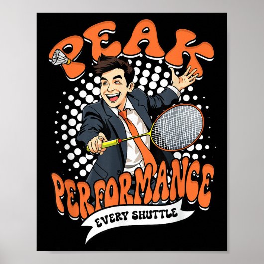 Badminton Peak Performance Every Shuttle ポスター (正面)