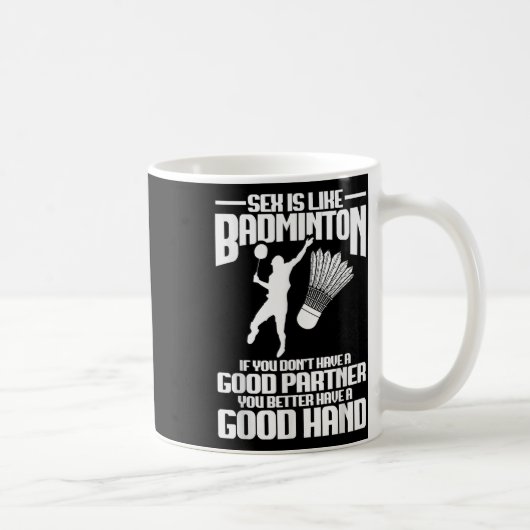 Badminton Player Good Hand Shuttle Player Badminto コーヒーマグカップ (右)