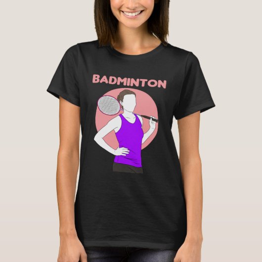 Badminton Racquet Sport Woman Girl Strokes  1 Tシャツ (正面)