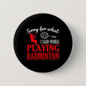 Badminton Shuttle Racket Badminton Player 1  缶バッジ (正面)