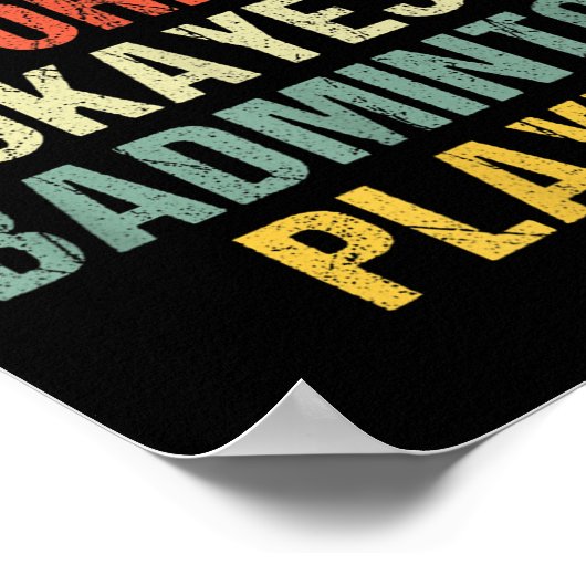 Badminton Shuttle Sayings  ポスター (角)