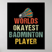 Badminton Shuttle Sayings  ポスター (正面)