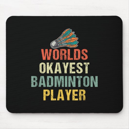 Badminton Shuttle Sayings  マウスパッド (正面)