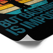 Badminton Shuttle Vintage Slogan Funny Gift  ポスター (角)