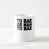 BAE.pngへのBAEにまたはNAH コーヒーマグカップ (中央)