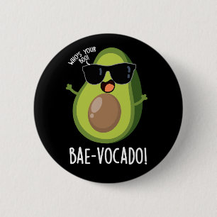 Bae-vocadoアボカドおもしろいプンダークBG 缶バッジ