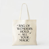 “Bag of Wonders – Hold All Your Magic” Tote Bag トートバッグ (正面)