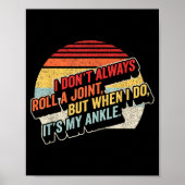 Bag Some Rays I Don't Always Roll A Joint, But Whe ポスター (正面)