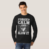 Bagpiper Forget Calm And Blow It Bagpipe Instrumen Tシャツ (正面フル)