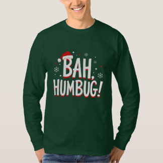 Bah Humbug 面白い サラスティック 怒りん坊 クリスマス ホリデー Tシャツ