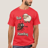 Bah Humbug Funny Cute Cranky Christmas Tシャツ (正面)
