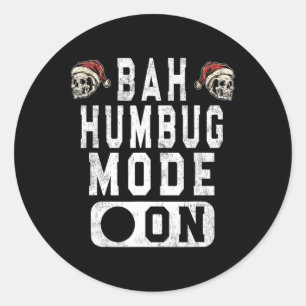 Bah Humbug Mode On -おもしろいクリスマスの不機嫌な態度 ラウンドシール
