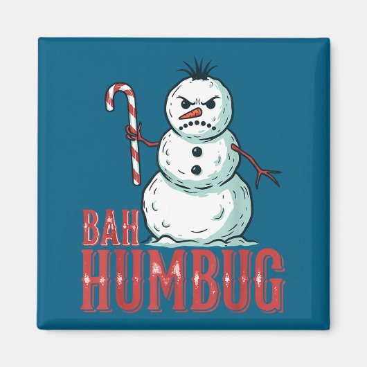 Bah Humbug Santa Hat Angry Snowman Sarcastic Chris マグネット (正面)