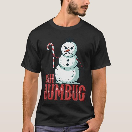 Bah Humbug Santa Hat Angry Snowman Sarcastic Chris Tシャツ (正面)