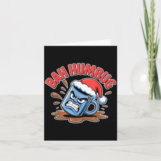 Bah Humbug Santa's Coffee Mug Sarcastic Christmas  カード (正面)