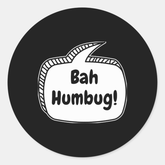 Bah Humbug Speech Bubble T Shirt  ラウンドシール (正面)