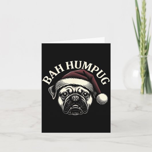 Bah Humpug Funny Pug Christmas Mpy Dog Lover Men  カード (正面)