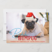 Bah Humpug Pug犬おもしろいカスタムクリスマス写真 シーズンカード (正面)