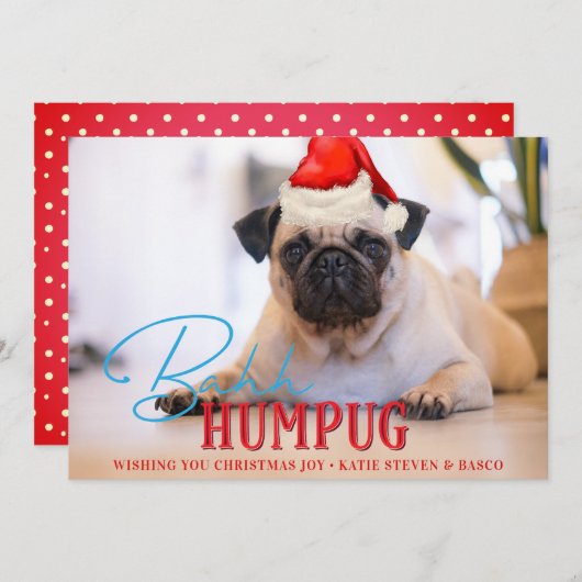 Bah Humpug Pug犬おもしろいカスタムクリスマス写真 シーズンカード (正面/裏面)