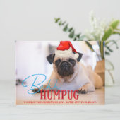 Bah Humpug Pug犬おもしろいカスタムクリスマス写真 シーズンカード (スタンド正面)