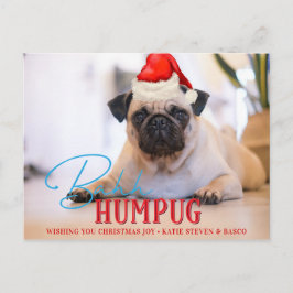 Bah Humpug Pug犬おもしろいカスタムクリスマス写真 シーズンポストカード