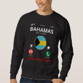 Bahamas Are Calling スウェットシャツ (正面)